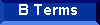 B Video Terms