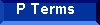 P Video Terms