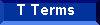 T Video Terms